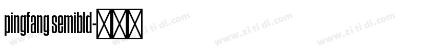 pingfang semibld字体转换